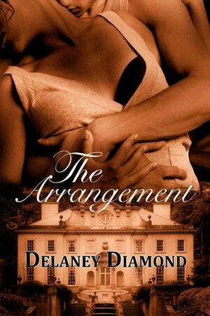 The Arrangement by Delaney Diamond