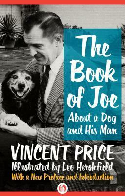 The Book of Joe: About a Dog and His Man by Vincent Price