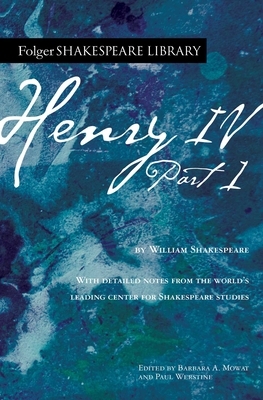 Henry IV, Part 1 by William Shakespeare