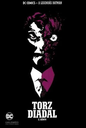 Batman: Torz diadal 2. by Jeph Loeb, Jeph Loeb