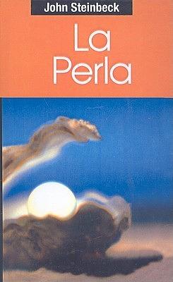 La Perla by John Steinbeck