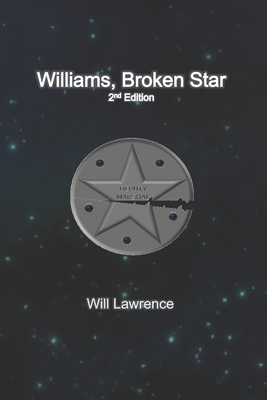 Williams, Broken Star by Will Lawrence