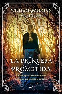 La princesa prometida by William Goldman