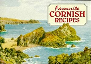 Favourite Cornish Recipes by June Kittow