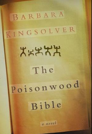 Poisonwood Bible: A Novel by Barbara Kingsolver