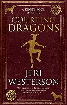 Courting Dragons  by Jeri Westerson