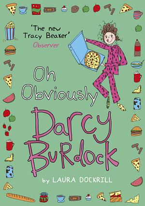 Oh, Obviously by Laura Dockrill