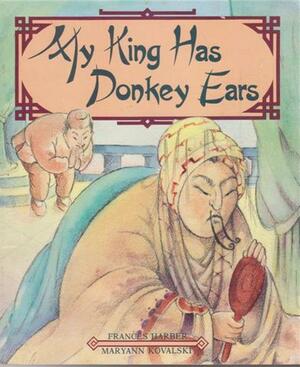 My King Had Donkey Ears by Frances Harber
