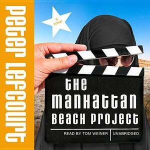 The Manhattan Beach Project by Peter Lefcourt