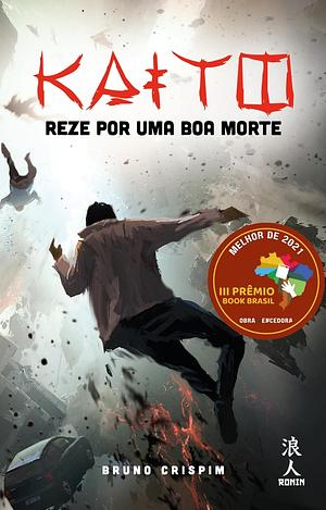 Kaito: reze por uma boa morte by Bruno Crispim