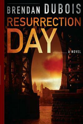 Resurrection Day by Brendan DuBois