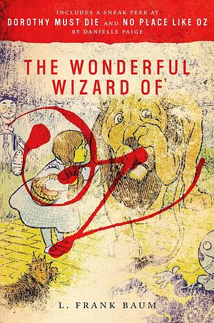 The Wonderful Wizard of Oz by L. Frank Baum