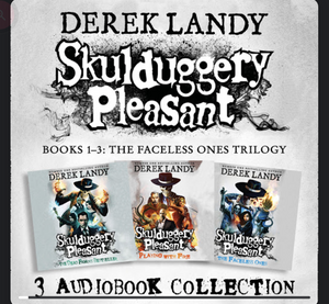Skulduggery Pleasant: Audio The Faceless Ones Pleasant, Playing with Fire, The Faceless Ones by Derek Landy