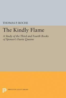 Kindly Flame by Thomas P. Roche