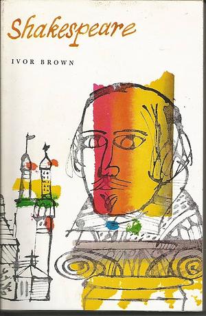 Shakespeare by Ivor John Carnegie Brown