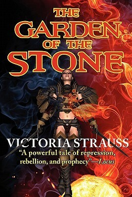 The Garden of the Stone by Victoria Strauss