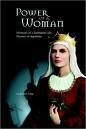 Power of a Woman. Memoirs of a Turbulent Life: Eleanor of Aquitaine by Robert Fripp