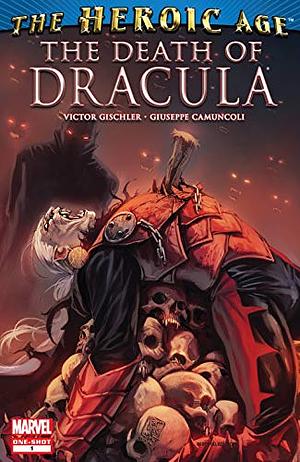 Death of Dracula  by Giuseppe Camuncoli, Victor Gischler