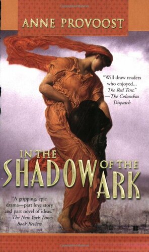 In the Shadow of the Ark by Anne Provoost