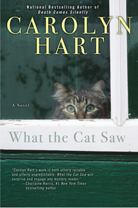 What the Cat Saw by Carolyn G. Hart
