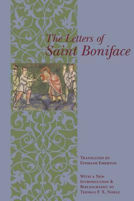 The Letters of St. Boniface by St St Boniface