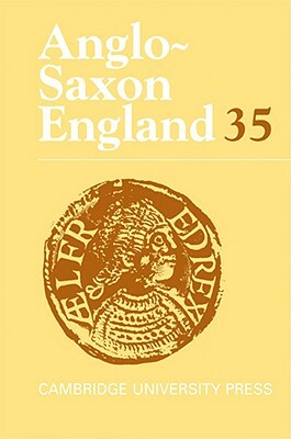 Anglo-Saxon England, Volume 35 by 