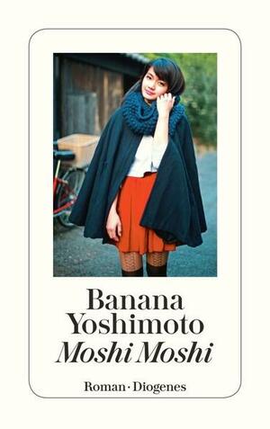 Moshi Moshi by Banana Yoshimoto