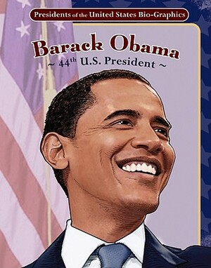 Barack Obama: 44th U.S. President by Joeming Dunn