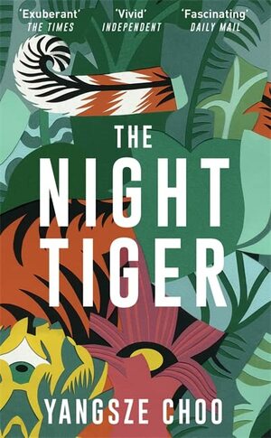 The Night Tiger by Yangsze Choo