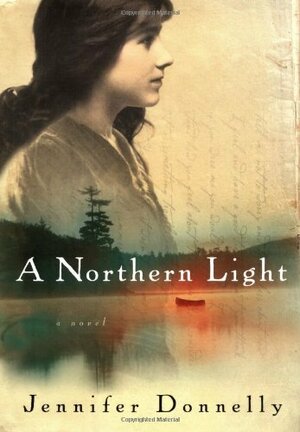 A Northern Light by Jennifer Donnelly