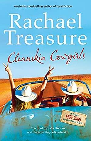 Cleanskin Cowgirls by Rachael Treasure