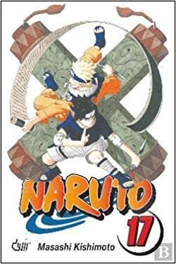 Naruto, Vol. 17: O Poder de Itachi by Masashi Kishimoto
