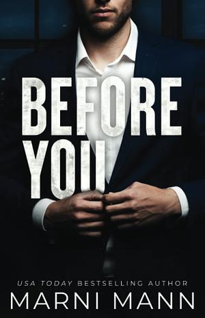 Before You by Marni Mann