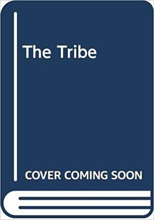 The Tribe by Glenn Chandler