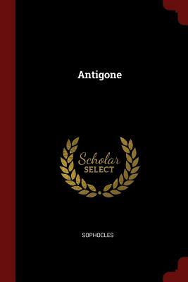 Antigone by Sophocles