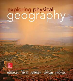 Package: Exploring Physical Geography with Connectplus Access Card by Mark Francek, Julia Johnson, Stephen Reynolds