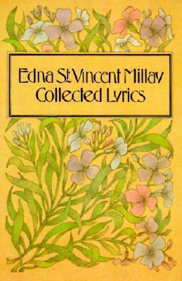 Poems - Edna St Vincent Millay by Edna St. Vincent Millay