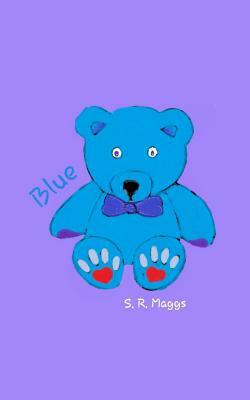 Blue by S. R. Maggs