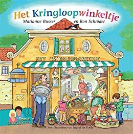 Het Kringloopwinkeltje by Marianne Busser, Ron Schröder
