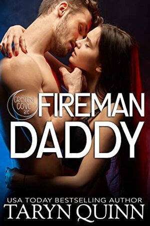 Fireman Daddy by Taryn Quinn