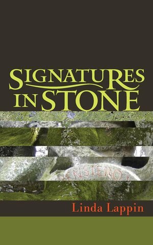 Signatures in Stone by Linda Lappin