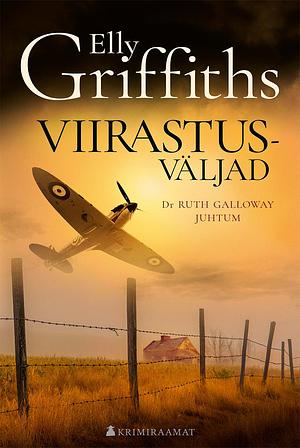 Viirastusväljad by Elly Griffiths