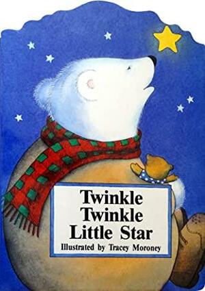 Twinkle, Twinkle Little Star by Tracey Moroney