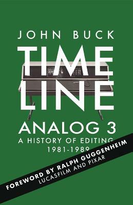 Timeline Analog 3: 1981-1989 by John Buck