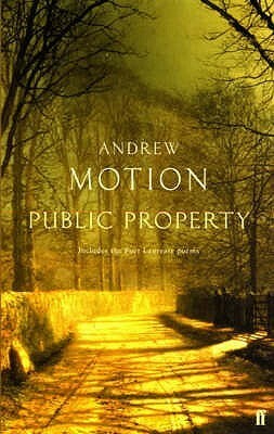 Public Property by Andrew Motion