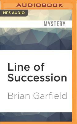Line of Succession by Brian Garfield
