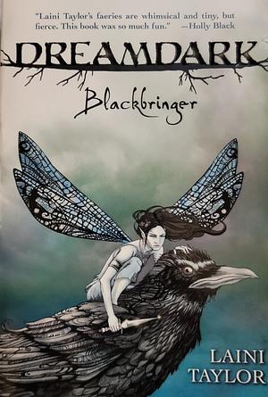 Blackbringer by Laini Taylor