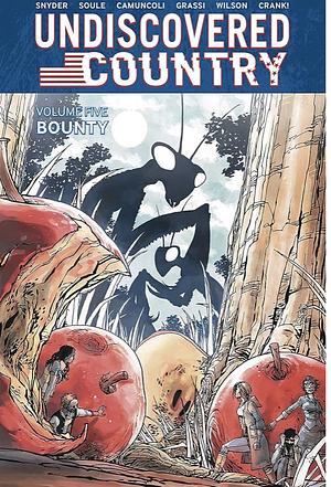 Undiscovered Country, Volume 5 by Charles Soule, Scott Snyder