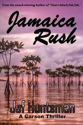 Jamaica Rush by Jef Huntsman