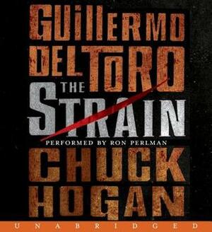 The Strain by Guillermo del Toro, Chuck Hogan